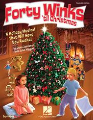 Forty Winks 'til Christmas Teacher's Edition